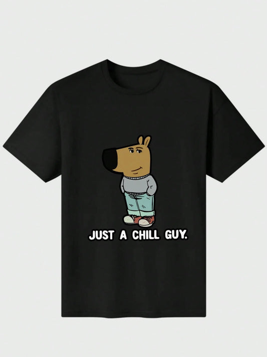 Pet Harmony Supplies Just A Chill Guy Meme T Shirt